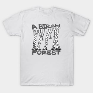 a birch forest T-Shirt